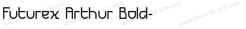 Futurex Arthur Bold字体转换
